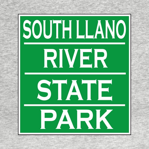 SOUTH LLANO RIVER STATE PARK by Cult Classics